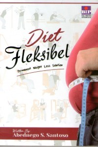 Image of Diet Fleksibel : Permanent Weight Loss Solution