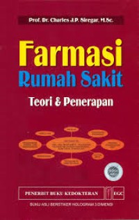 Image of Farmasi Rumah Sakit : Teori dan Penerapan