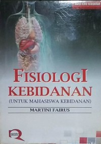 Image of Fisiologi Kebidanan (Untuk Mahasiswa Kebidanan)