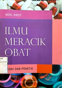 Image of Ilmu Meracik Obat : Teori dan Praktik