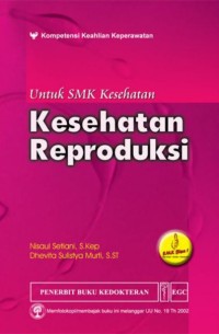 Image of Kesehatan Reproduksi Untuk SMK Kesehatan