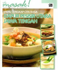 Image of Menu Lengkap Cita Rasa Dapur Pesisir Utara Jawa Tengah