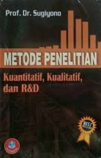 Image of Metode Penelitian : Kuantitatif, Kualitatif dan R&D