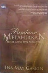 Image of Panduan Melahirkan Sehat, Aman dan Alamiah