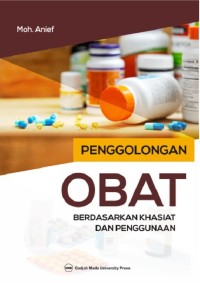 Image of Penggolongan Obat Berdasarkan Khasiat dan Penggunaan
