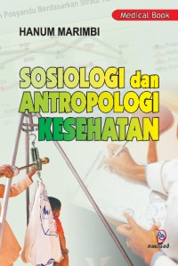 Image of Sosiologi dan Antropologi Kesehatan