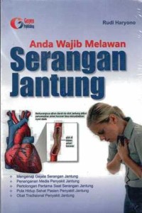 Image of Anda Wajib Melawan Serangan Jantung