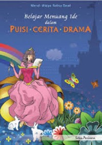 Image of Belajar Menuang Ide Dalam Puisi Cerita Drama