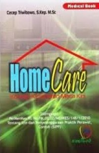 Image of Home Care : Konsep Kesehatan Masa Kini