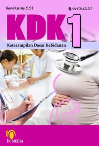 Image of Keterampilan Dasar Kebidanan (KDK) Jilid 1