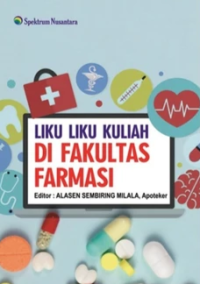 Image of Liku-Liku Kuliah Di Fakultas Farmasi