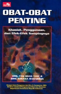 Image of Obat-Obat Penting Khasiat, Penggunaan, dan Efek-Efek Sampingnya